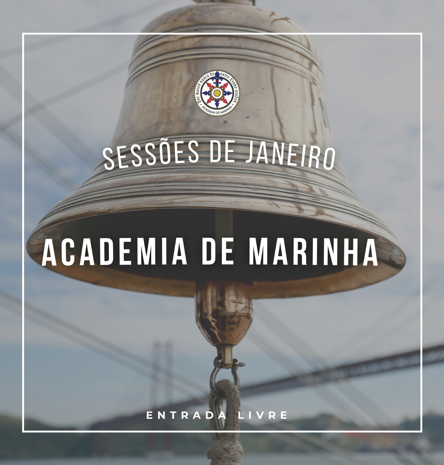 A Academia de Marinha preparou para si as seguintes sessões para janeiro de 2023
